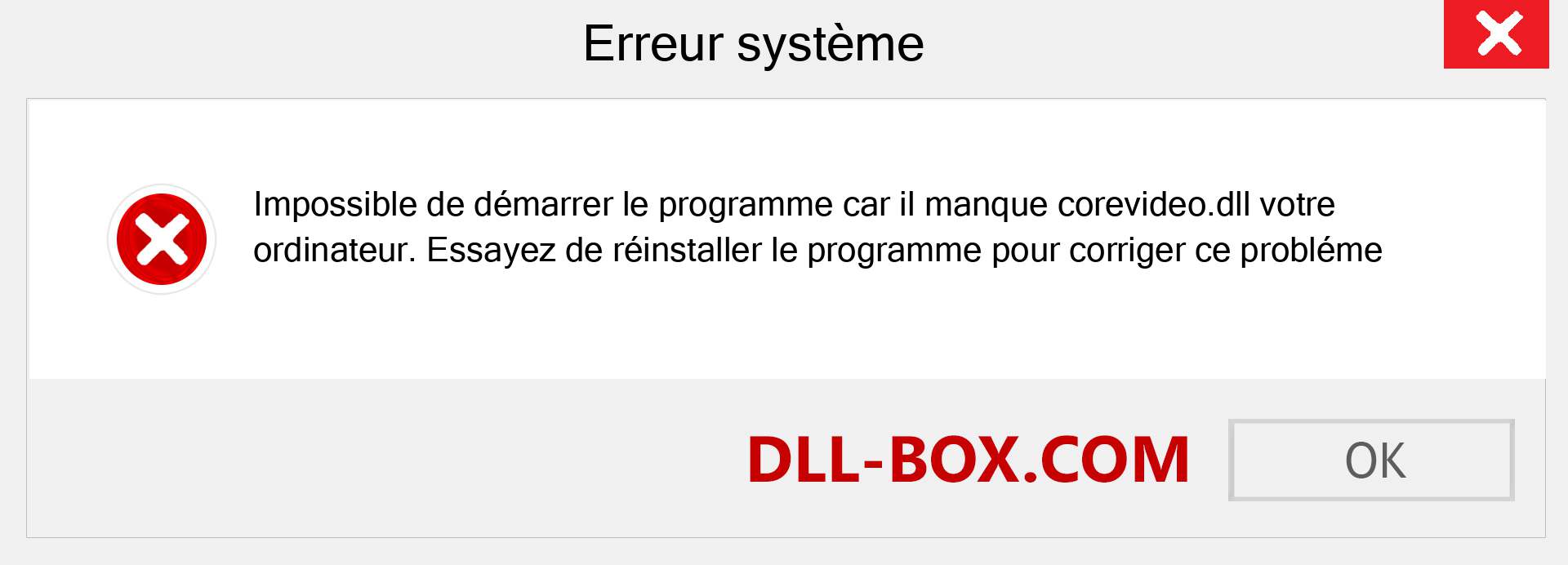 Le fichier corevideo.dll est manquant ?. Télécharger pour Windows 7, 8, 10 - Correction de l'erreur manquante corevideo dll sur Windows, photos, images